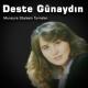 Deste Günaydın - Felek