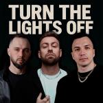 poster Turn the Lights Off Turn the Lights Off