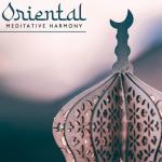 poster Arabian Fantasy Oriental Meditative Harmony – Amazing Journey with Arabian Melodies Perfect for Meditation