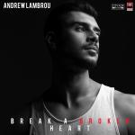 poster Break a Broken Heart Break a Broken Heart