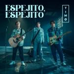 poster Espejito, Espejito Espejito, Espejito