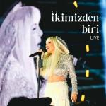 poster İkimizden Biri (Live) İkimizden Biri (Live)