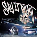 poster SAY IT RIGHT SAY IT RIGHT