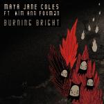 poster Burning Bright (Franskild Remix) Burning Bright (Remixes)