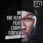 poster I'm The Man (Remix) I'm The Man (Remix)