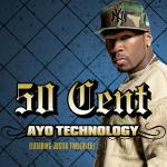 poster Ayo Technology (Radio Edit) Ayo Technology (Radio Edit, International Version)