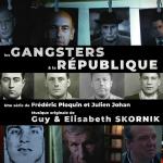 poster Жуткая тема Les Gangsters et la République (Bande originale de la série)