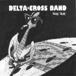 poster The Thrill Is Gone (1995 - Remaster) Dirty Trax - The Best Of The Delta Cross Band