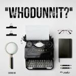 poster Puzzlement Whodunnit?