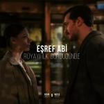 poster Eşref Abi Rüyayı İlk Gördüğünde Eşref Abi Rüyayı İlk Gördüğünde