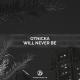 Otnicka - Will Never Be
