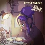 poster Hit The Snooze Hit The Snooze