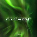 poster It'll Be Alright It'll Be Alright