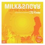poster Let the Sun Shine 2012 (Tocadisco Radio Edit) Let the Sun Shine 2012