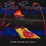 poster Bad Timing (2012 Remaster) Five Days in July (2012 Remaster)