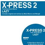 poster Lazy (feat. David Byrne) (Mowgli Goes Deep Remix) Lazy (feat. David Byrne) (Remixes)