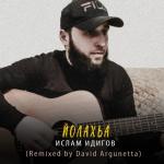 poster Йолахьа (David Argunetta Remix) Йолахьа (David Argunetta Remix)