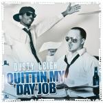 poster Paradise Quitting My Day Job