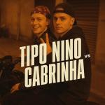 poster Tipo Nino Vs Kabrinha ULTRA SLOWED Tipo Nino Vs Kabrinha (Бразильский Фонк)
