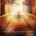 poster Donde Comienzan los Caminos Donde Comienzan los Caminos