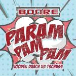 poster Param Pam Pam (Jooden Daach un tschüss) Param Pam Pam (Jooden Daach un tschüss)