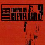 poster She Know (feat. Lil Baby) Trapped On Cleveland 3 (Deluxe)