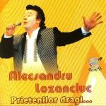 poster Sus păharul Alexandru Lozanciuc (Prietenilor dragi)