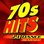 poster Stayin' Alive (Dance Remix) 70s Hits - 50 Dance Remixed