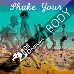 poster Shake Your Body (Original Mix) Shake Your Body
