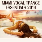 poster If You Were Here (Chillout Mix) Miami Vocal Trance Essentials 2014