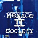 poster Can't Fuck Wit a Nigga Menace II Society (Music From The Motion Picture Soundtrack)