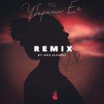 poster Убереги Ее (Isko Alvarez Remix) Убереги её (Isko Alvarez Remix)