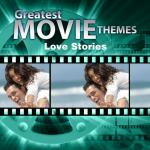 poster Romeo & Juletta Greatest Movie Themes: Love Stories