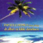 poster Papaya Coconut (Extended Mix) Papaya Coconut (Come Along)