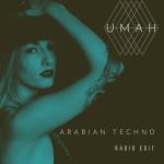 poster Arabian Techno (Radio Edit) Arabian Techno (Radio Edit)