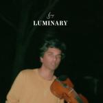 poster Luminary Luminary