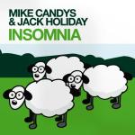 poster Mike Candys & Jack Holiday Insomnia
