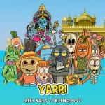 poster Yarri - Bollywood Yarri