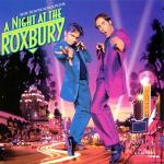 poster This Is Your Night Night at the Roxbury (The Original Motion Picture Soundtrack)