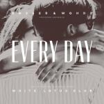 poster Every Day (Original Mix) Every Day