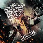 poster Freaks (Radio Edit) Collide (Original Motion Picture Soundtrack)