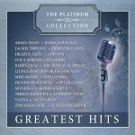 poster Malo Mi Je Jedan Zivot S Tobom The Platinum Collection - Greatest Hits