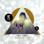 poster Just Like I Love You (Original Mix) Just Like I Love You