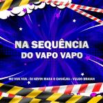 poster Na Sequência do Vapo Vapo Na Sequência do Vapo Vapo