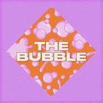 poster The Bubble The Bubble