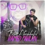 poster Felan Khodahafez Felan Khodahafez