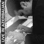poster Bayati Shiraz (Live) Live in Azerbaijan