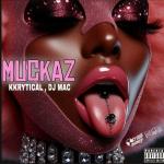 poster Muckaz Muckaz