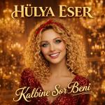 poster Kalbine Sor Beni Kalbine Sor Beni