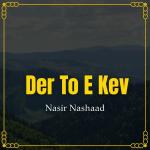 poster Deras Hanul E Der To E Kev